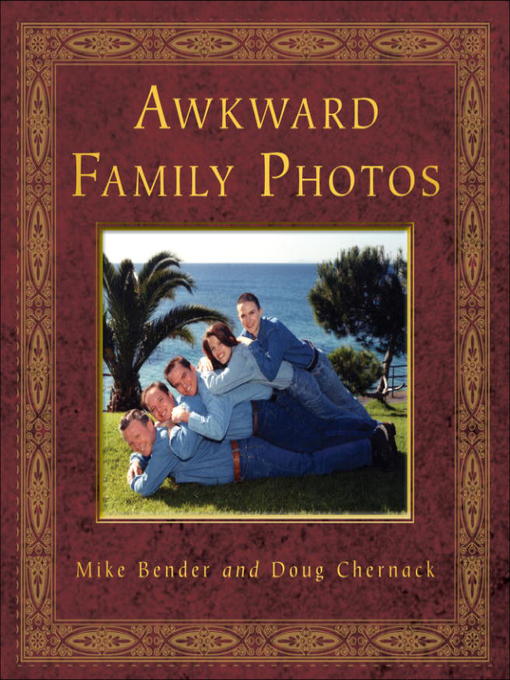 Title details for Awkward Family Photos by Mike Bender - Available